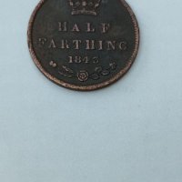 Half Farthing 1843 Обединено кралство. , снимка 5 - Нумизматика и бонистика - 34664894