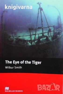 The Eye of the Tiger Wilbur Smith