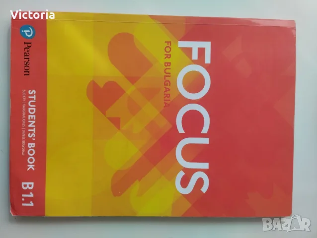 Учебници Focus for Bulgaria , снимка 4 - Чуждоезиково обучение, речници - 56242248