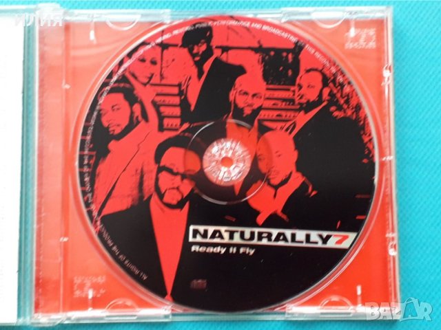 Naturally 7 – 2006 - Ready II Fly(Hip Hop,Funk / Soul), снимка 3 - CD дискове - 42811521