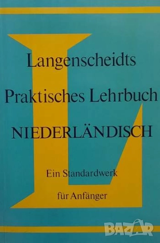Langenscheidts praktisches lehbuch Niederländisch Dr. J. M. Jalink