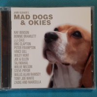 Various – 2005 - Jamie Oldaker's Mad Dogs & Okies(Blues Rock), снимка 1 - CD дискове - 42754036