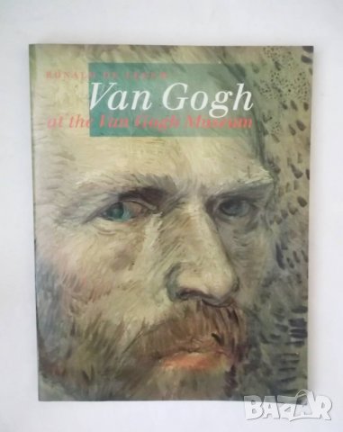 Книга Van Gogh at the Van Gogh Museum - Ronald de Leeuw 1994 г. Ван Гог, снимка 1 - Други - 30090382