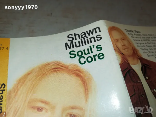 SHAWN MULLINS-ORIGINAL TAPE 1102250559, снимка 18 - Аудио касети - 49071115