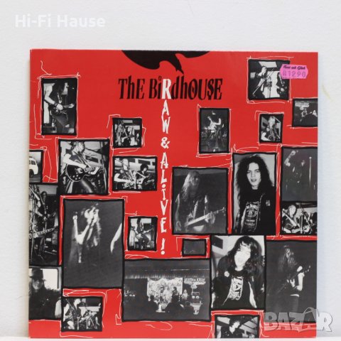 The Birdhouse ‎– Raw & Alive-Грамофонна плоча -LP 12”