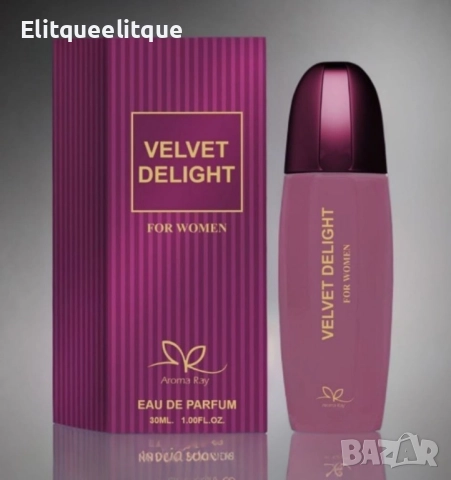 Дамски парфюм Velvet Delight Eau De Parfum 30мл., снимка 5 - Дамски парфюми - 52294526