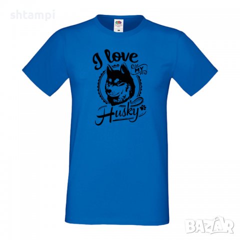 Мъжка тениска I Love My Husky  Dog,Куче, животно,подарък,изненада, снимка 3 - Тениски - 36934422