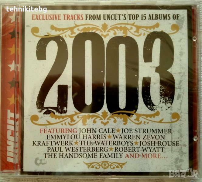 The Best Of 2003: Exclusive Tracks From Uncut's Top 15 Albums Of 2003, снимка 1