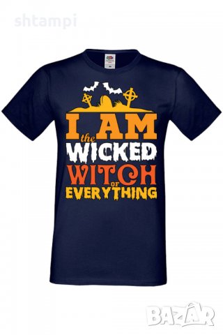 Мъжка тениска I'm The Wicked Witch Of Everything 1,Halloween,Хелоуин,Празник,Забавление,Изненада,, снимка 6 - Тениски - 38123974