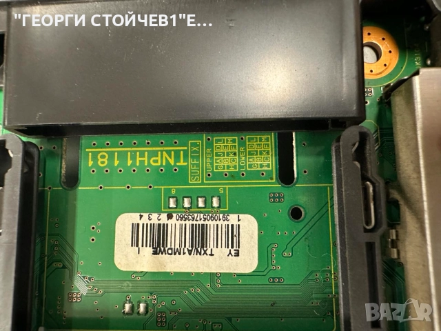 TX-49ES400E ДЕФЕКТЕН ДИСПЛЕЙ    TNPH1181  TNPA6382 (1) (P)       TXFZL53KFCA      6870C-0532B, снимка 5 - Части и Платки - 52695691