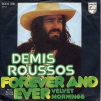 Грамофонни плочи Demis Roussos – Forever And Ever 7" сингъл, снимка 1 - Грамофонни плочи - 44376019