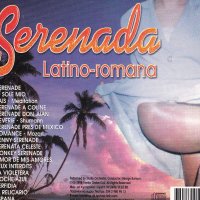 Продавам оригинален (лицензиран) аудио диск (CD), с музика - SERENADA – LATINO-ROMANA, снимка 2 - CD дискове - 39761586