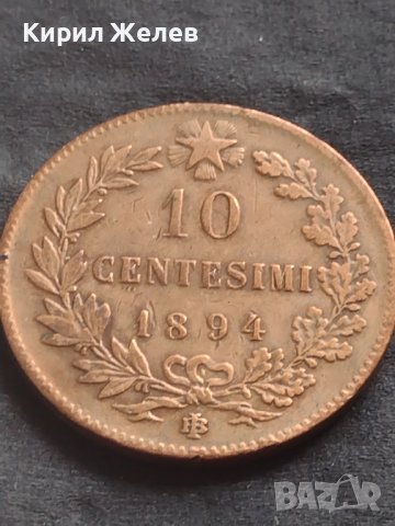 Рядка монета 10 чентезима 1894г. Италия Умберто първи за КОЛЕКЦИОНЕРИ 30422, снимка 3 - Нумизматика и бонистика - 42686082