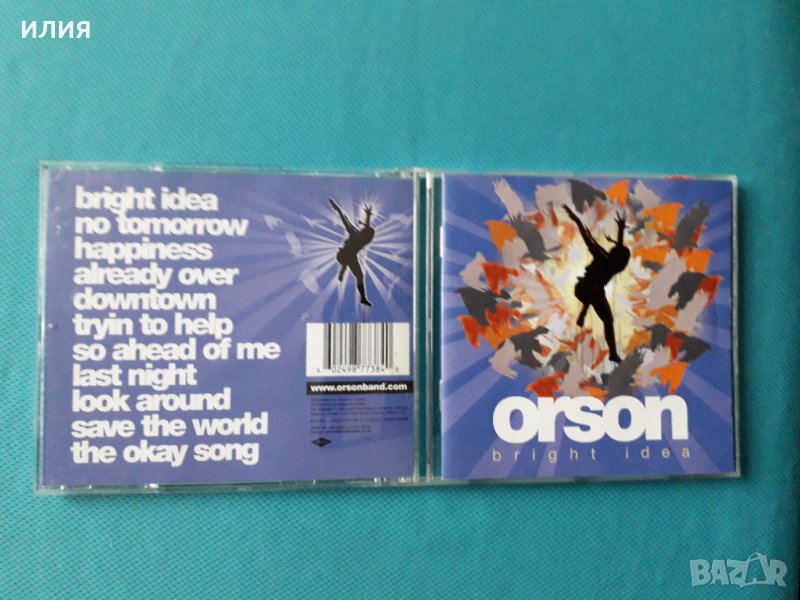 Orson ‎– 2006- Bright Idea (Rock), снимка 1