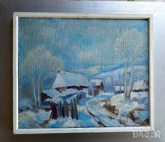 ПРОДАВАМ СТАРА БЪЛГАРСКА КАРТИНА, МАСЛО НА ПЛАТНО - ЗИМА/ДИМИТЪР ГАЛЧЕВ 1989