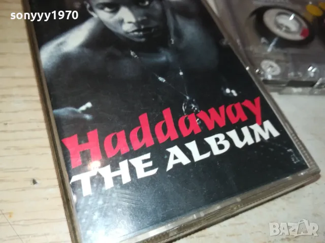 HADDAWAY-TAPE 1103251142, снимка 2 - Аудио касети - 49447191