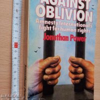 Against oblivion Jonathan Power, снимка 1 - Художествена литература - 37350463