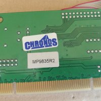  PCI to 2 Serial Ports Expansion Card Chronos MP9835R2 , снимка 8 - Други - 38705466