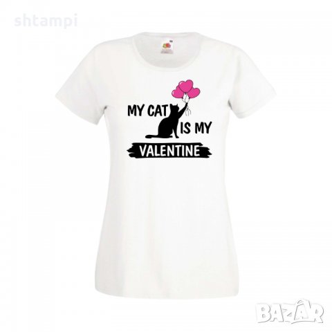 Дамска тениска Свети Валентин My Cat Is My Valentine 2, снимка 3 - Тениски - 35648328