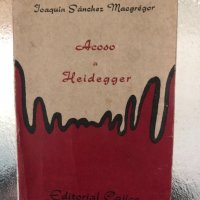  Acoso a Heidegger-JOAQUÍN SÁNCHEZ MACGRÉGOR , снимка 1 - Чуждоезиково обучение, речници - 34320370