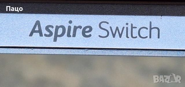 Acer Aspire Switch, снимка 2 - Лаптопи за дома - 52889408