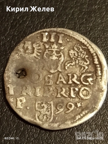 Сребърна монета 3 гроша 1599г. Сигизмунд трети Полша за КОЛЕКЦИЯ 52967, снимка 5 - Нумизматика и бонистика - 53097389