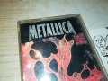 METALLICA-ОРИГИНАЛНА КАСЕТА 3010231532, снимка 5