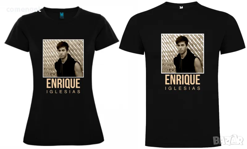 ENRIQUE IGLESIAS / ЕНРИКЕ ИГЛЕСИАС мъжки и дамски тениски! Поръчай модел с твоя идея!, снимка 1