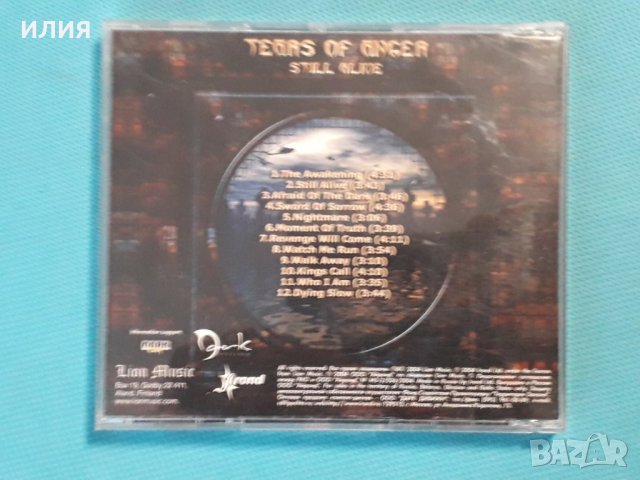Tears Of Anger – 2004 - Still Alive (Heavy Metal), снимка 8 - CD дискове - 42768422