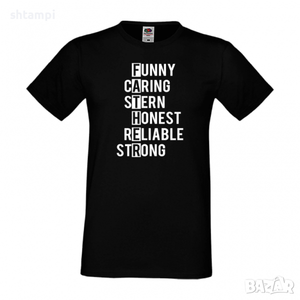 Мъжка тениска Funny Caring Stern Honest Reliable Strong Баща, Дядо,Празник,Татко,Изненада,Повод,, снимка 1