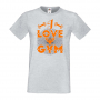 Мъжка Фитнес тениска I Love Gym 2 Gym,спорт,Щанги,Тренировки,Спортуване,, снимка 2