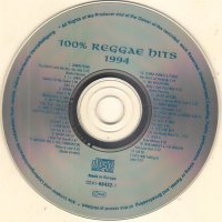 CD диск Various ‎– 100% Reggae Hits '94 без кутия и обложка, снимка 1 - CD дискове - 30457267