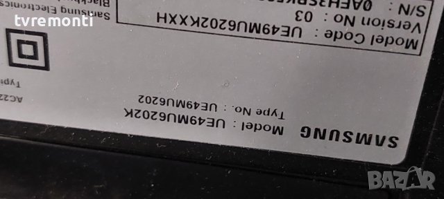 MAIN BOARD ,BN94-12424C,BN41-02568B, for, SAMSUNG ,UE49MU6202K for 49 inc DISPLAY CY-WK049HGLV4H, снимка 7 - Части и Платки - 42830484