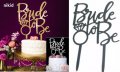 Bride to be Златист Сребрист черен розов топер украса табела за сватбена сватба торта парти Моминско