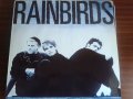 Плоча Rainbirds – Rainbirds