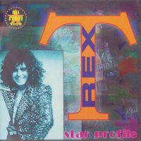 Компакт дискове CD T. Rex – Star Profile, снимка 1 - CD дискове - 34931353