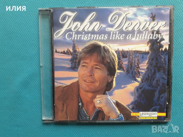 John Denver – 1996 - Christmas Like A Lullaby(Folk,World, & Country), снимка 1 - CD дискове - 36882617