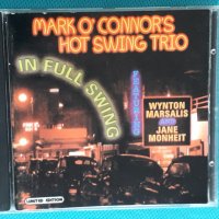 Mark O'Connor's Hot Swing Trio – 2003 - In Full Swing(Gypsy Jazz,Swing), снимка 1 - CD дискове - 44296555