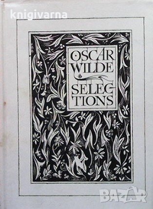 Selections. Vol. 2 Oscar Wilde, снимка 1