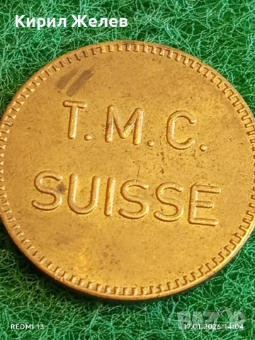 Рядък жетон токен T.M.C. SUISSE за КОЛЕКЦИЯ ДЕКОРАЦИЯ 53167, снимка 7 - Колекции - 53131406
