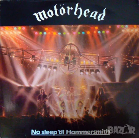 Грамофонни плочи Motorhead – No Sleep 'til Hammersmith