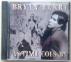 Bryan Ferry – As Time Goes By (1999, CD), снимка 1 - CD дискове - 44354953