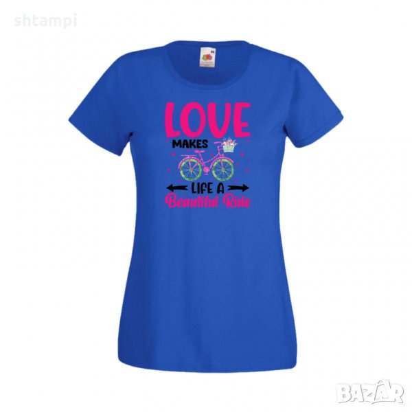Дамска тениска Свети Валентин Love Makes A Beautiful Ride, снимка 1
