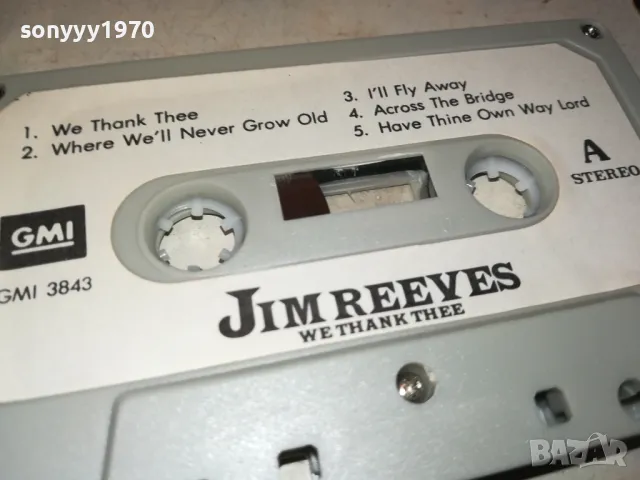 JIM REEVES-ORIGINAL TAPE 2312241732, снимка 4 - Аудио касети - 48444019