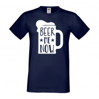 Мъжка тениска Beer Me Now 2,Бира,Бирфест,Beerfest,Подарък,Изненада,Рожден Ден, снимка 11 - Тениски - 36376740