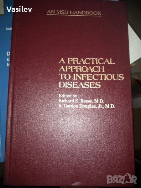 A Practical Approach to Infectious Diseases Richard E. Reese, R. Gordon Douglas, снимка 1