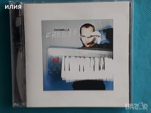 Thomilla – 2004 - Freeze(Universal Music – 986 614-3)(House,Breaks,Techno), снимка 1