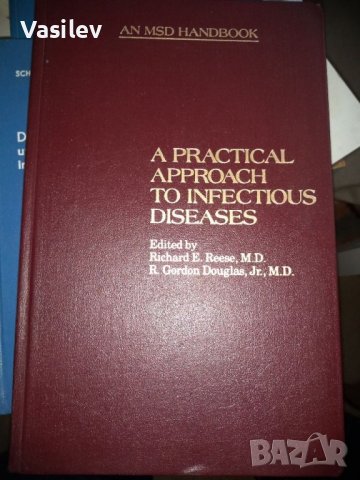 A Practical Approach to Infectious Diseases Richard E. Reese, R. Gordon Douglas, снимка 1 - Специализирана литература - 39802013