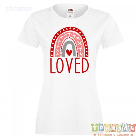 Дамска тениска Свети Валентин Loved, снимка 4 - Тениски - 35546932