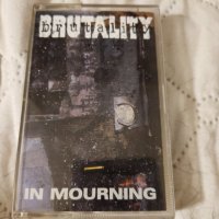 Brutality - In Mourning 1996, снимка 1 - Аудио касети - 34947963